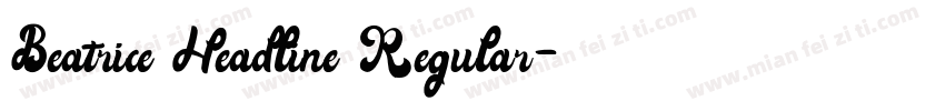 Beatrice Headline Regular字体转换